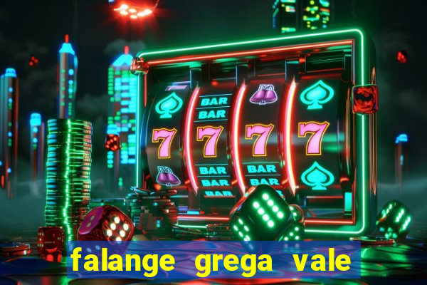 falange grega vale do amanhecer