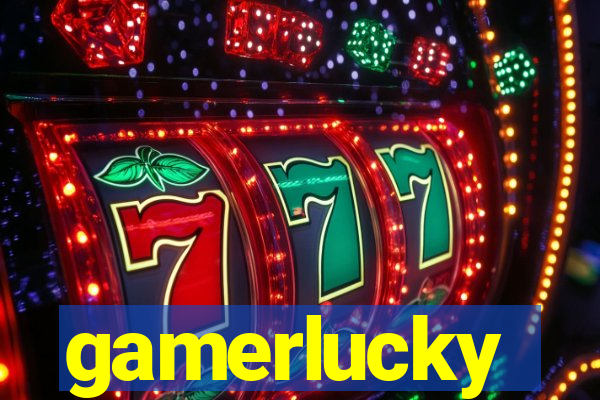 gamerlucky
