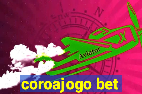coroajogo bet