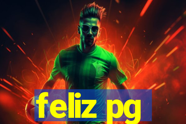 feliz pg