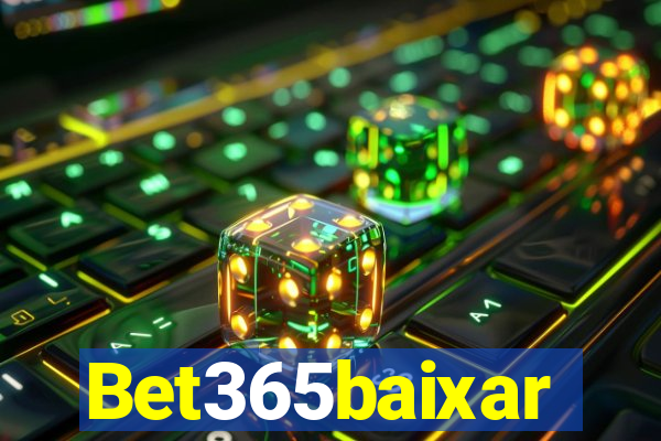 Bet365baixar