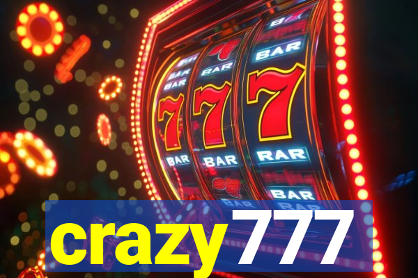 crazy777