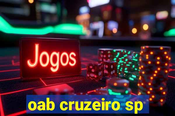 oab cruzeiro sp