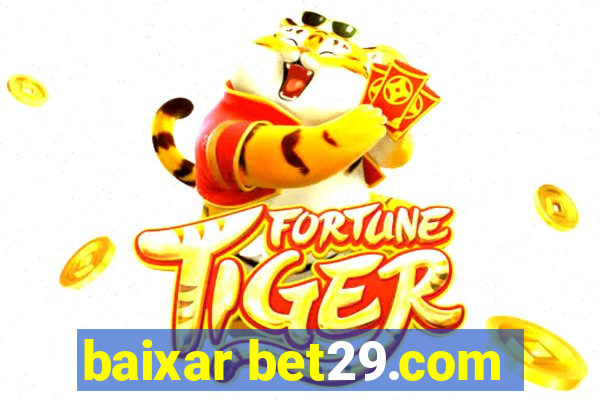 baixar bet29.com
