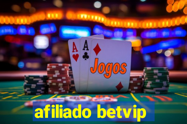 afiliado betvip