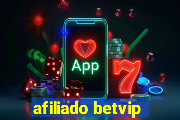 afiliado betvip