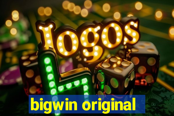 bigwin original