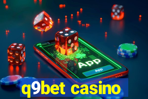 q9bet casino