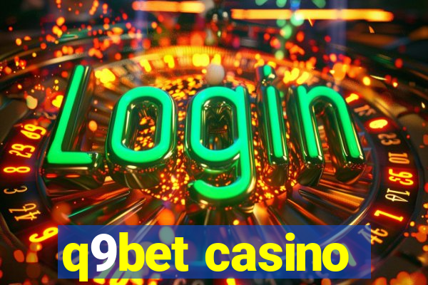 q9bet casino
