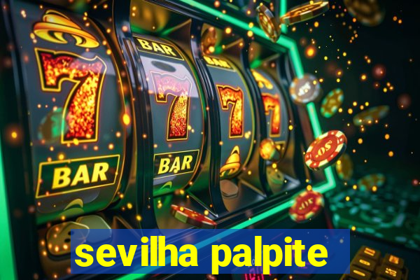 sevilha palpite