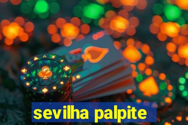 sevilha palpite