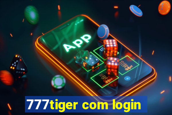 777tiger com login