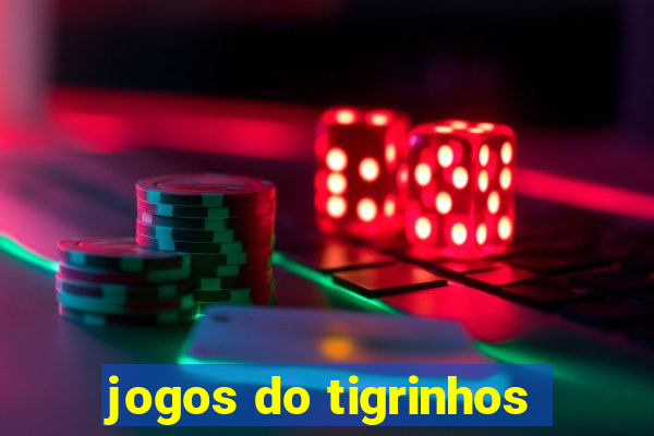 jogos do tigrinhos