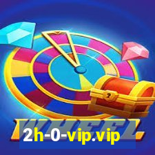 2h-0-vip.vip