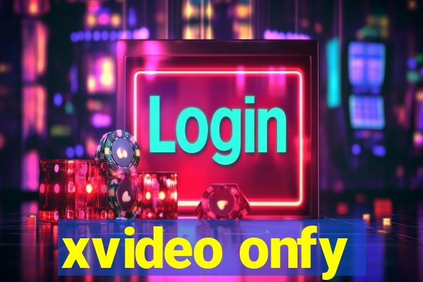 xvideo onfy