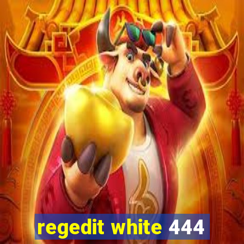 regedit white 444