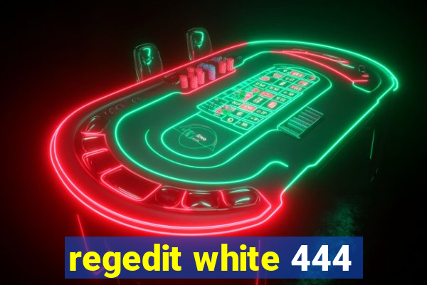 regedit white 444