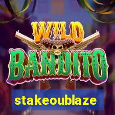 stakeoublaze