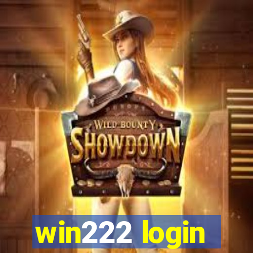 win222 login