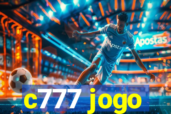 c777 jogo