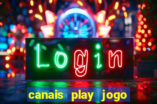 canais play jogo do bahia