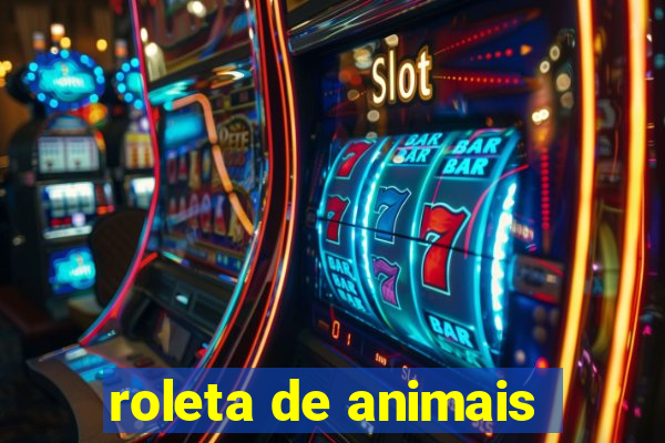 roleta de animais