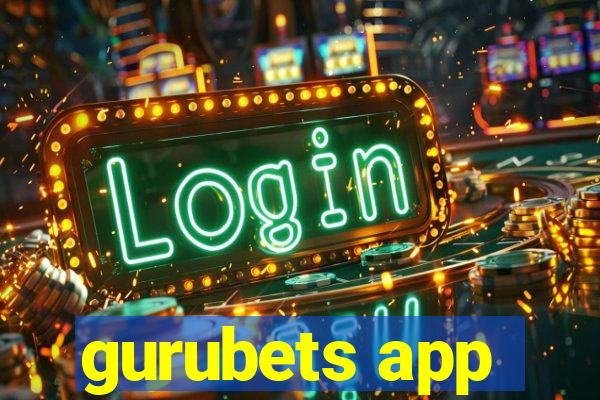 gurubets app