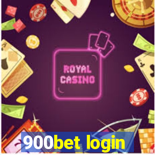 900bet login