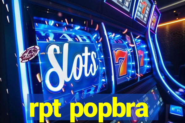 rpt popbra