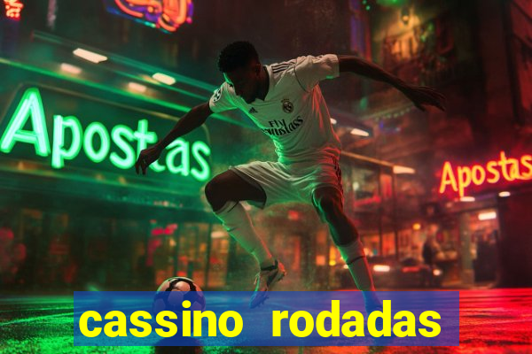 cassino rodadas gratis sem deposito