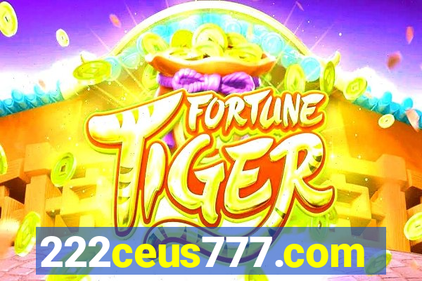 222ceus777.com