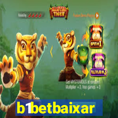 b1betbaixar