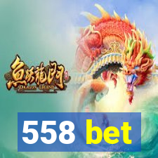 558 bet
