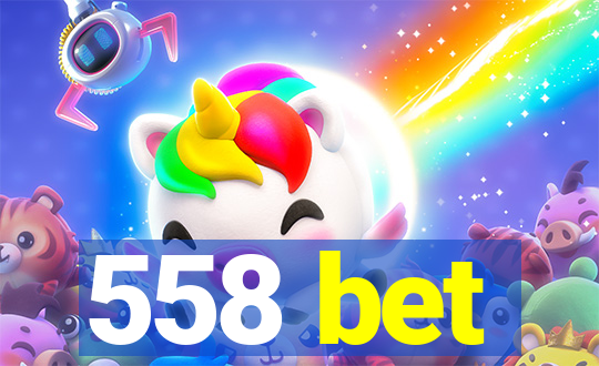 558 bet