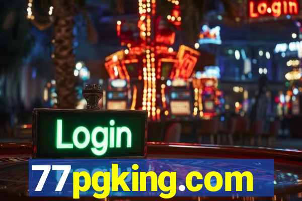 77pgking.com