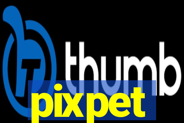 pixpet