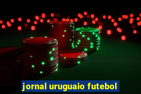 jornal uruguaio futebol
