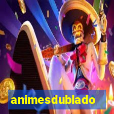 animesdublado
