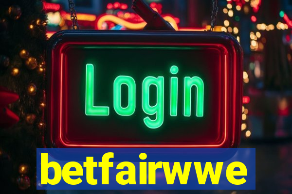 betfairwwe