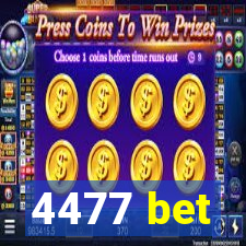4477 bet
