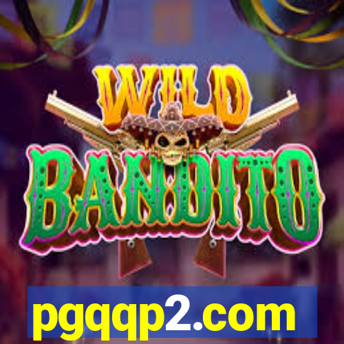 pgqqp2.com