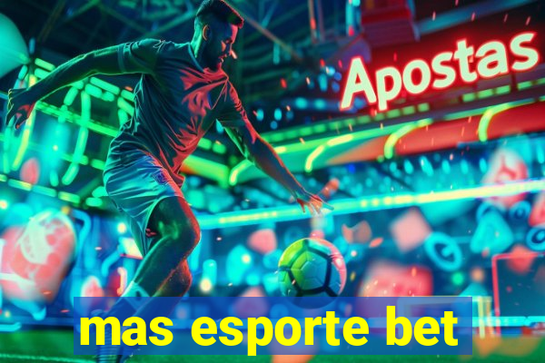 mas esporte bet