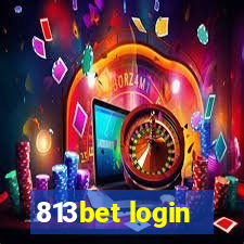 813bet login