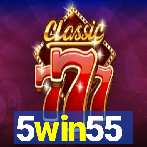 5win55