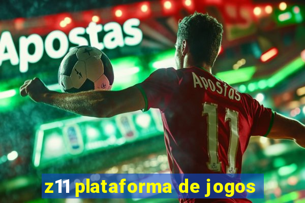 z11 plataforma de jogos