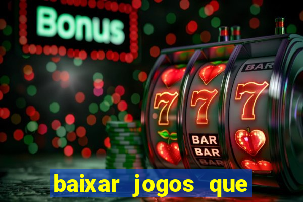 baixar jogos que ganha dinheiro no pix