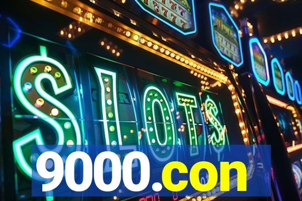 9000.con