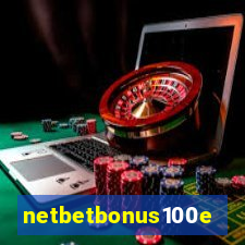 netbetbonus100e