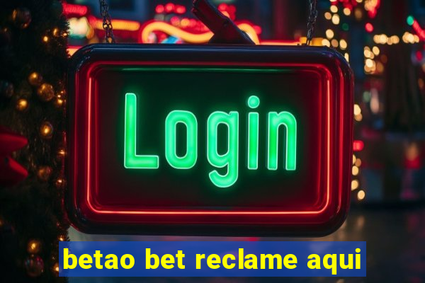 betao bet reclame aqui