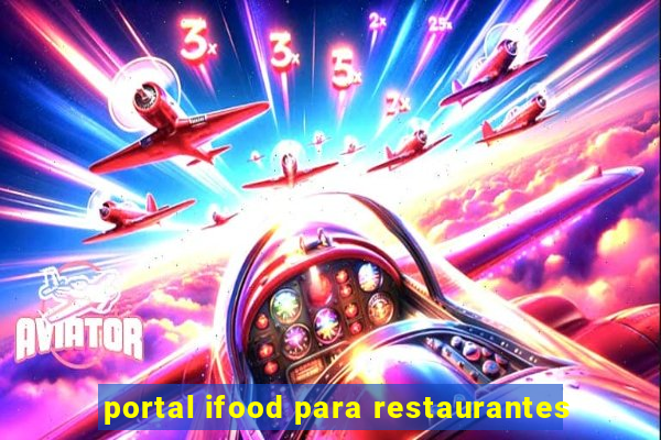 portal ifood para restaurantes